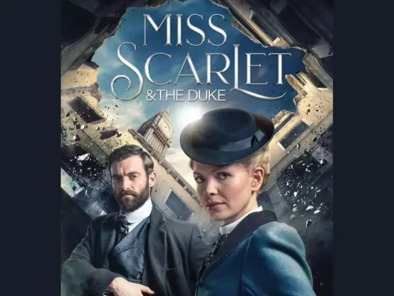 What Can We Expect From Miss Scarlet and the Duke Season 4?